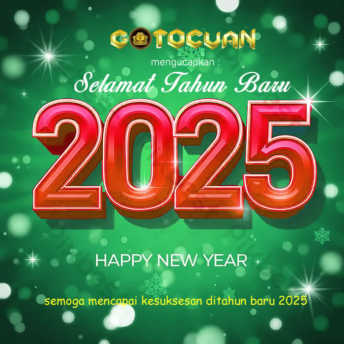 GOTOCUAN: Beberkan Sejumlah Bonus Awal Tahun 2025, Dijamin Ketiban Gacor